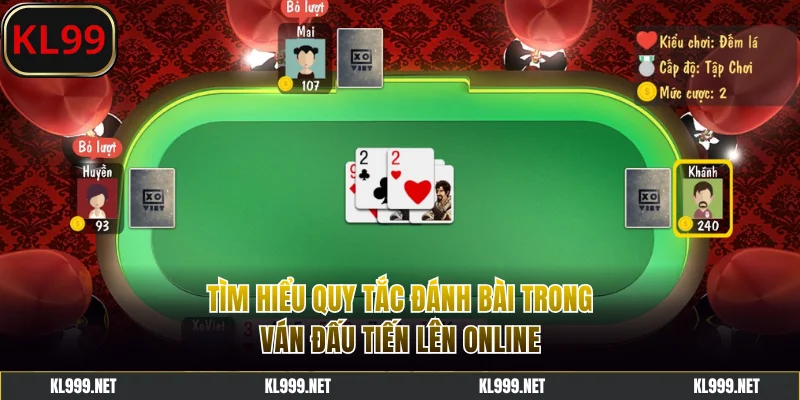 Tìm hiểu quy tắc đánh bài trong ván đấu Tiến lên online